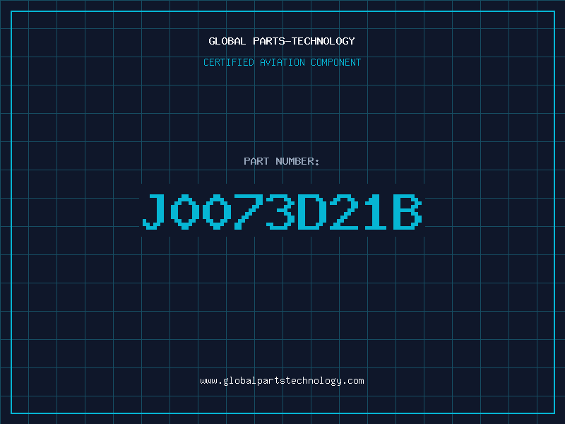 Aviation Part J0073D21B