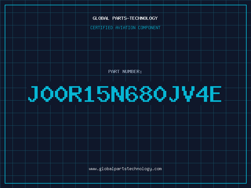 Aviation Part J00R15N680JV4E