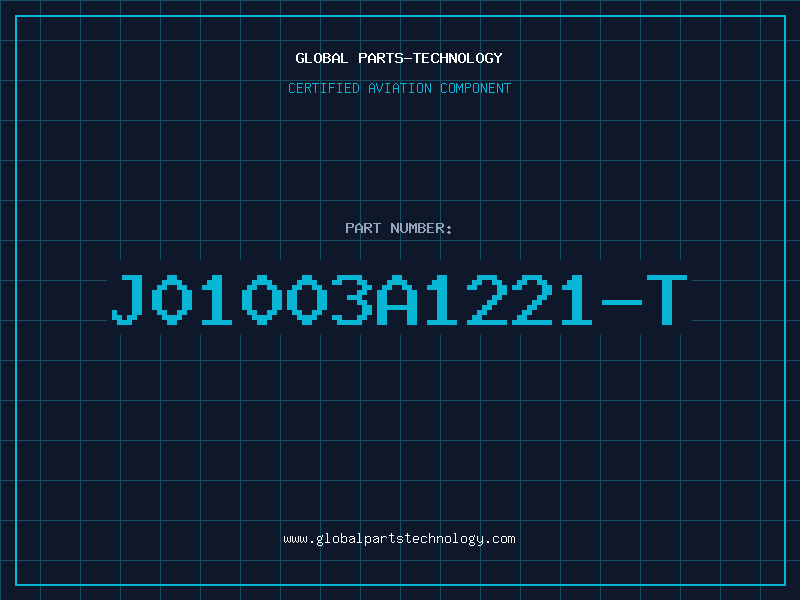 Aviation Part J01003A1221-T