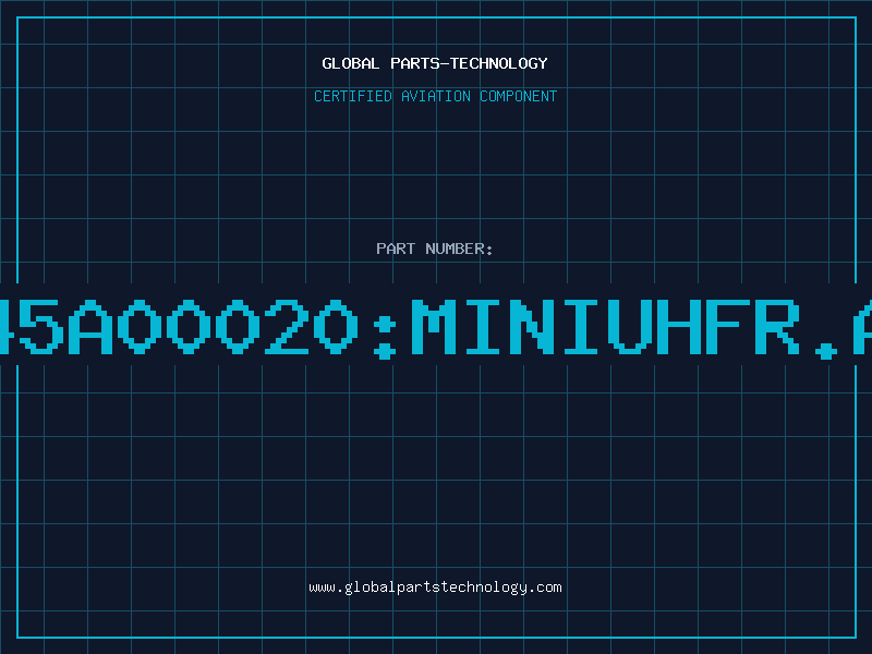 Aviation Part J01045A00020:MINIUHFR.ANGLE