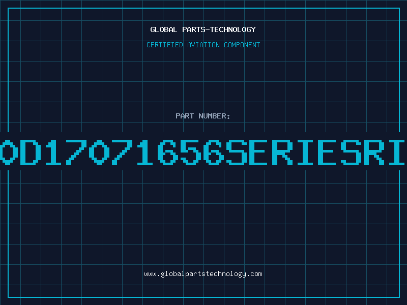 Aviation Part J01070D17071656SERIESRIGHTAN