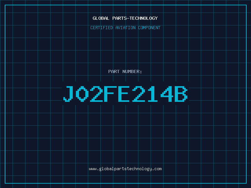 Aviation Part J02FE214B