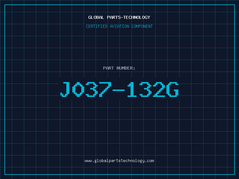 Aviation Part J037-132G