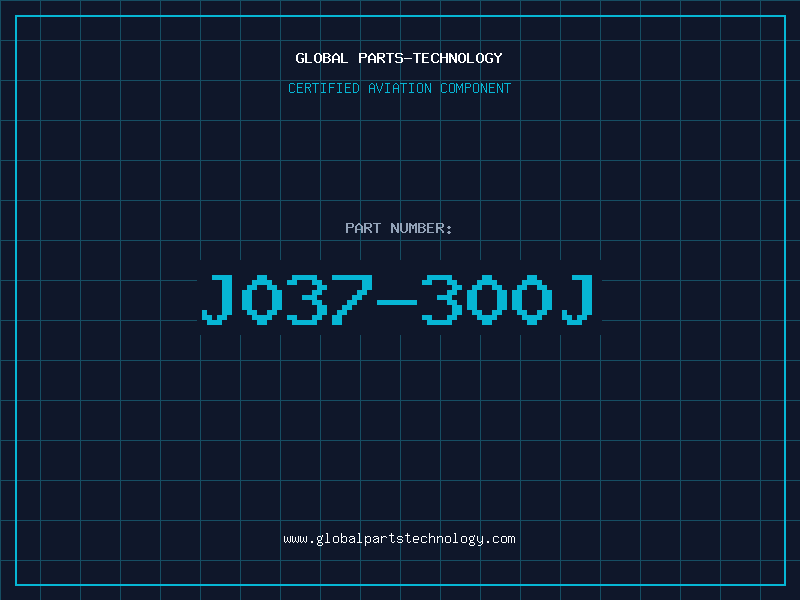 Aviation Part J037-300J