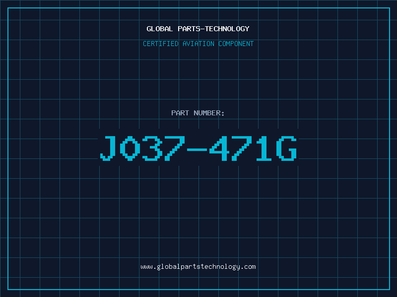 Aviation Part J037-471G