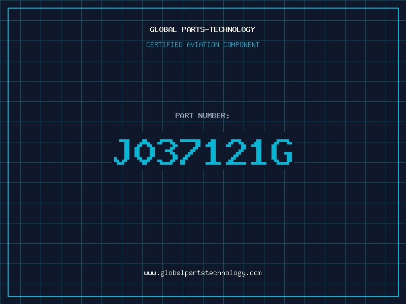 Aviation Part J037121G