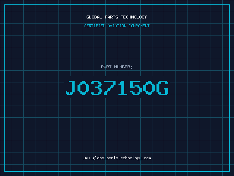 Aviation Part J037150G