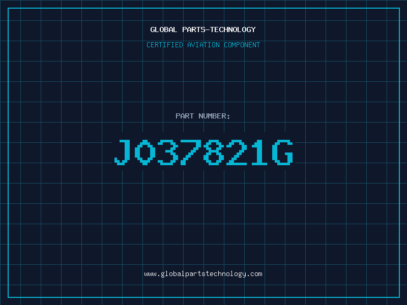 Aviation Part J037821G