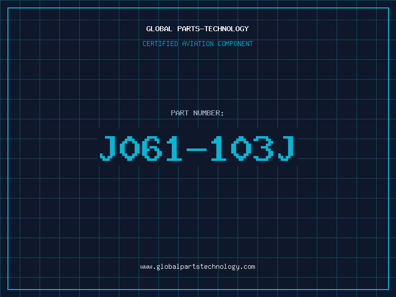 Aviation Part J061-103J