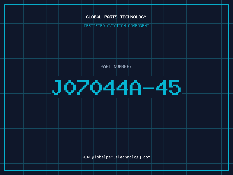 Aviation Part J07044A-45