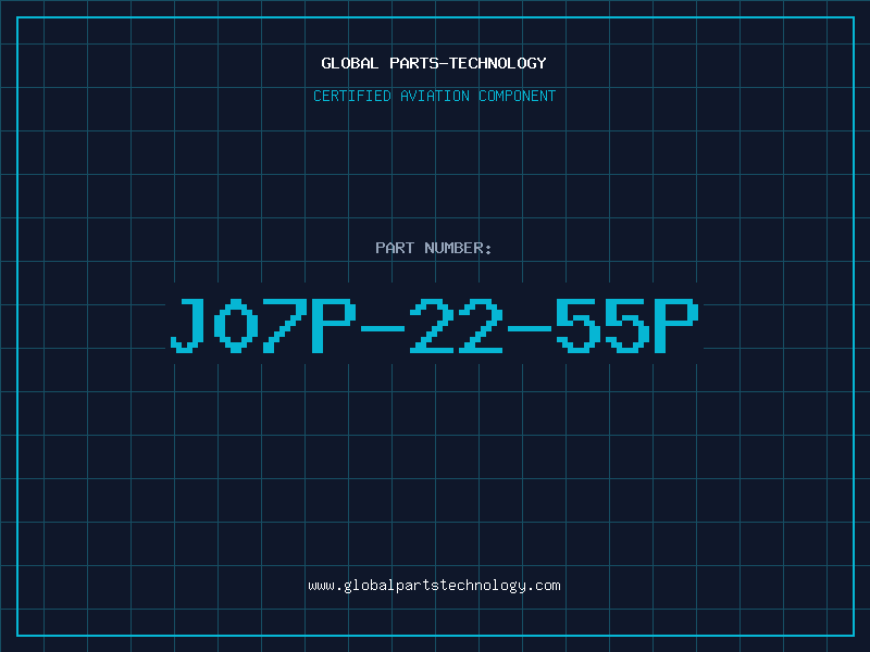 Aviation Part J07P-22-55P