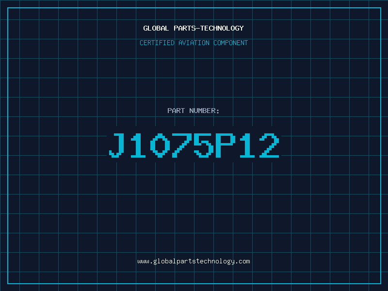 Aviation Part J1075P12
