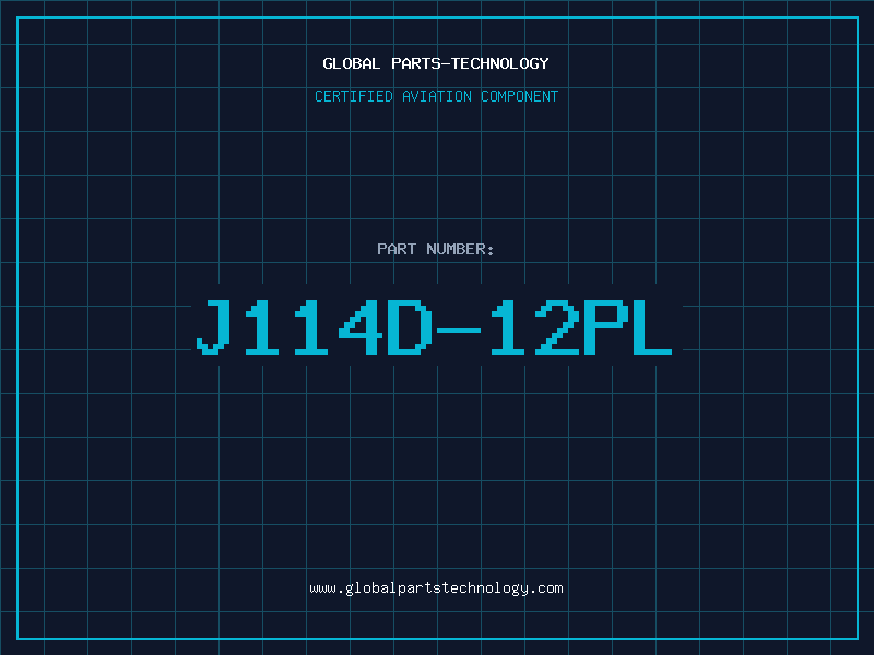 Aviation Part J114D-12PL