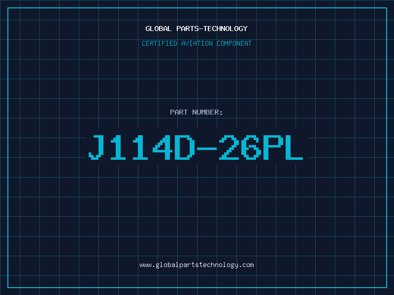 Aviation Part J114D-26PL