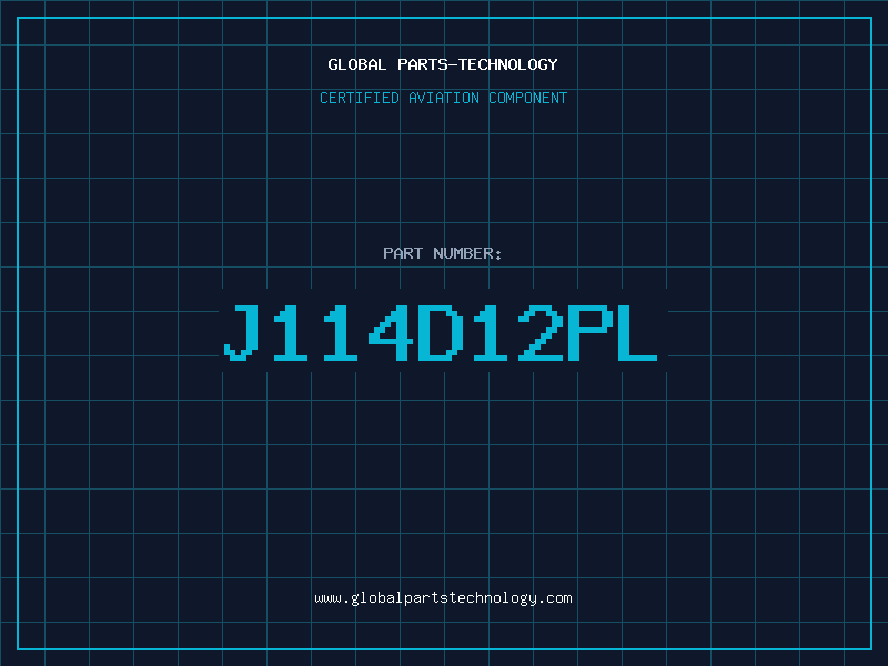 Aviation Part J114D12PL