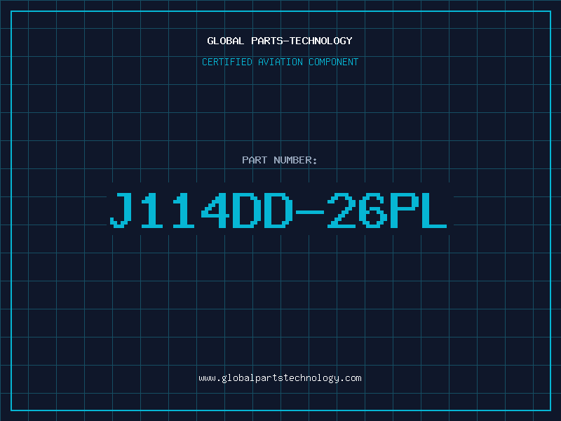 Aviation Part J114DD-26PL