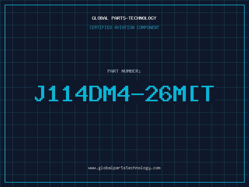 Aviation Part J114DM4-26M[T