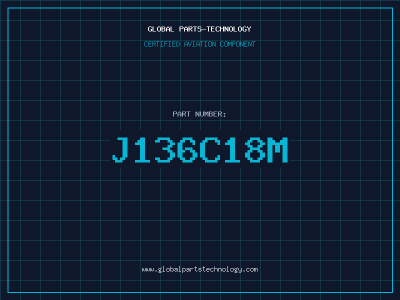Aviation Part J136C18M