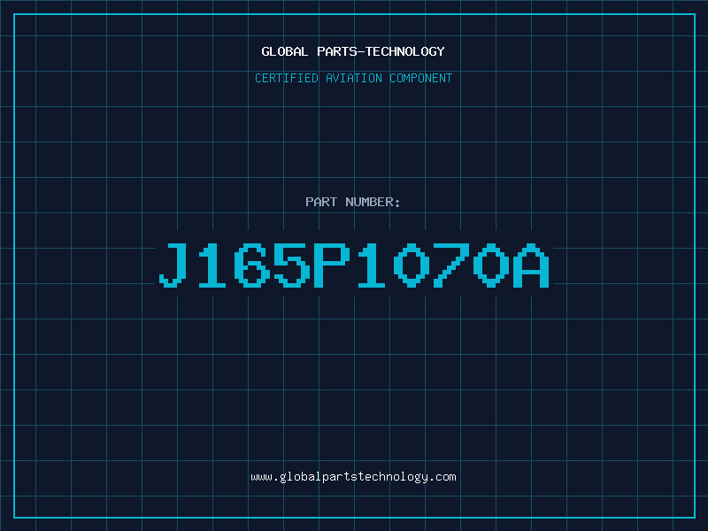 Aviation Part J165P1070A