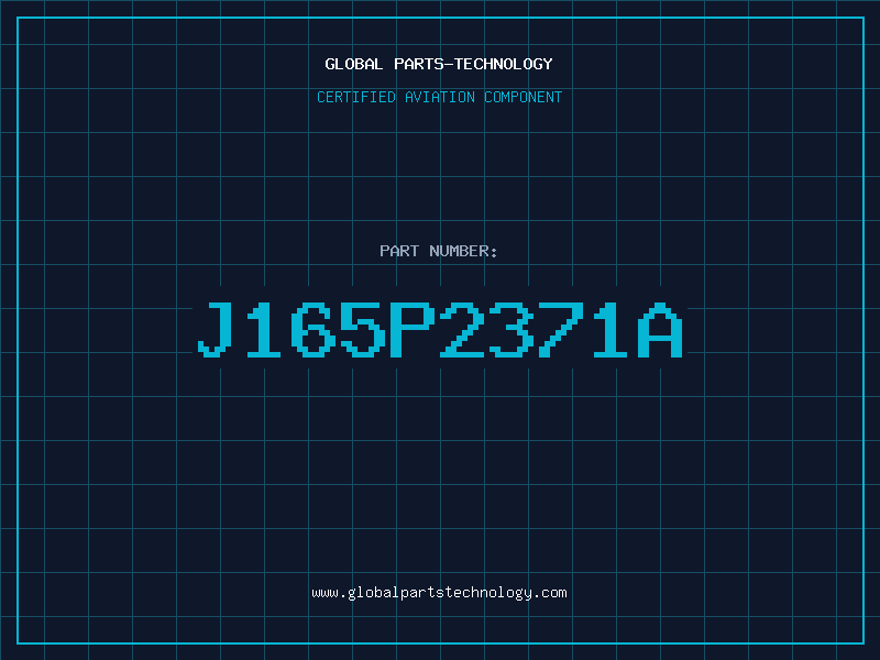 Aviation Part J165P2371A