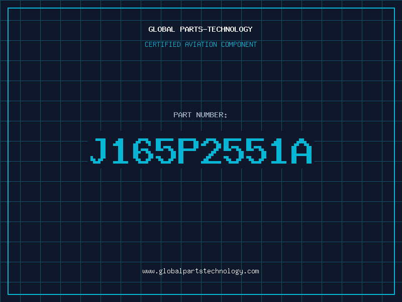 Aviation Part J165P2551A