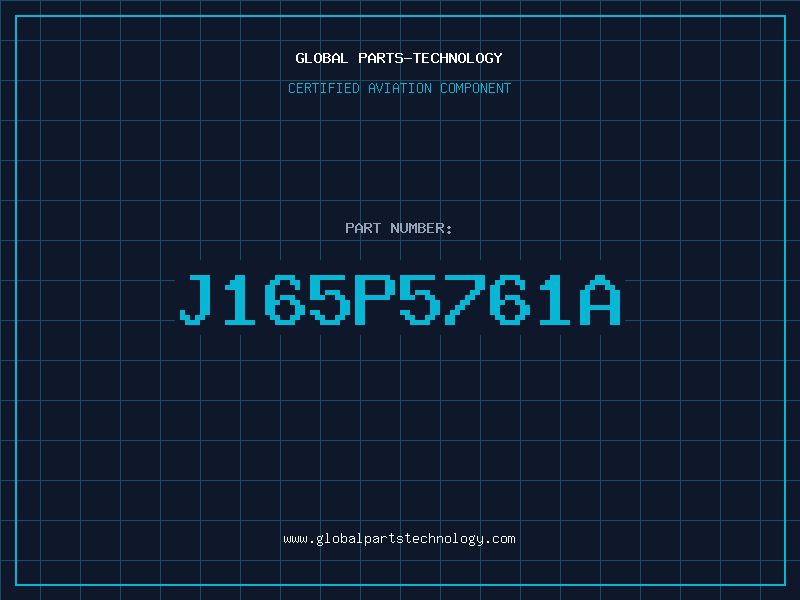 Aviation Part J165P5761A