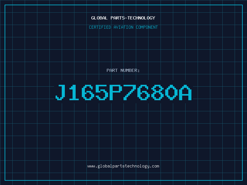 Aviation Part J165P7680A