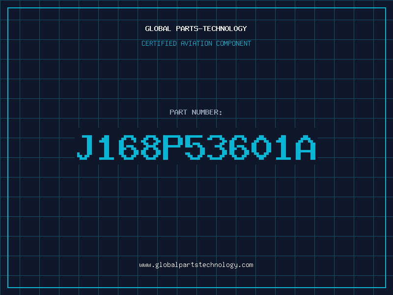 Aviation Part J168P53601A