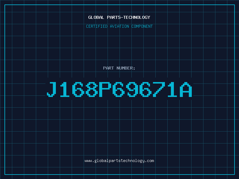 Aviation Part J168P69671A