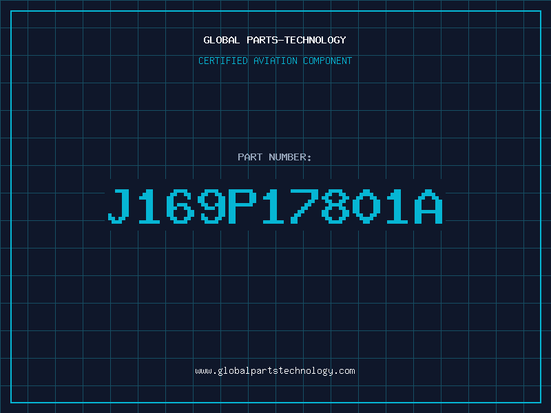 Aviation Part J169P17801A
