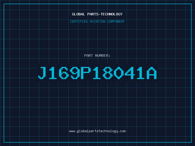 Aviation Part J169P18041A