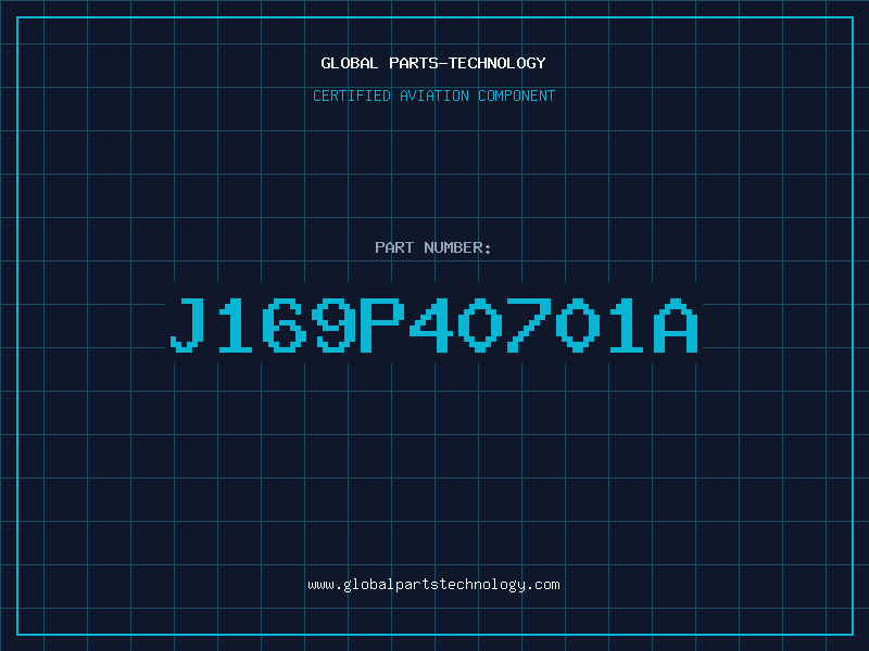 Aviation Part J169P40701A