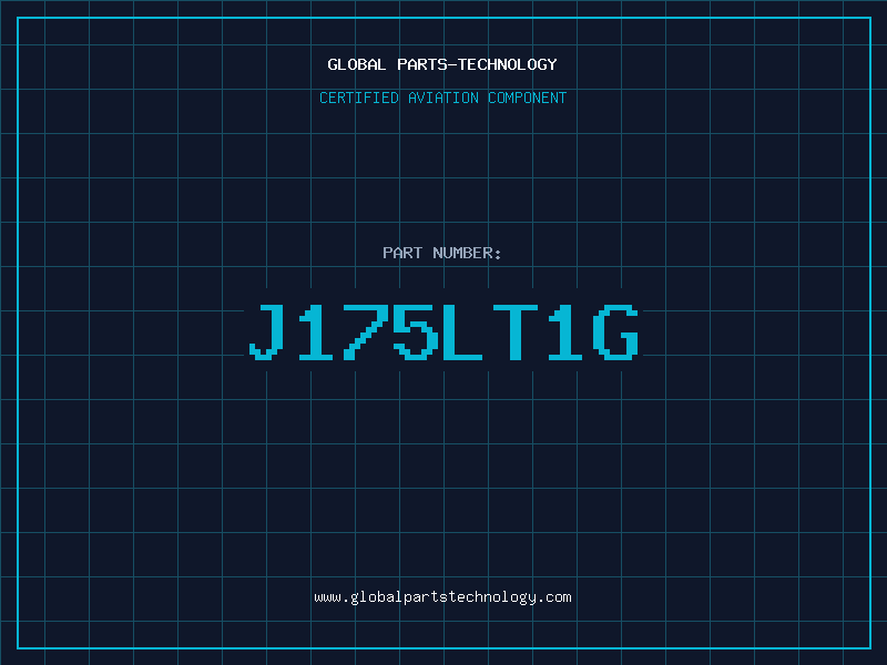Aviation Part J175LT1G