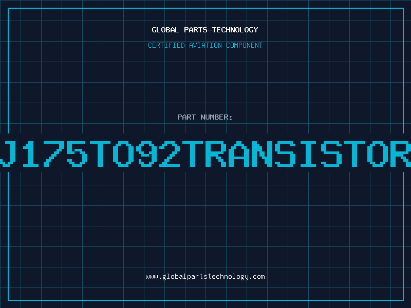 Aviation Part J175TO92TRANSISTOR