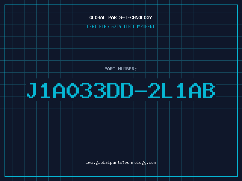 Aviation Part J1A033DD-2L1AB