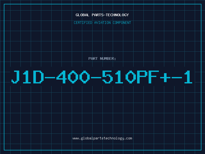 Aviation Part J1D-400-510PF+-1