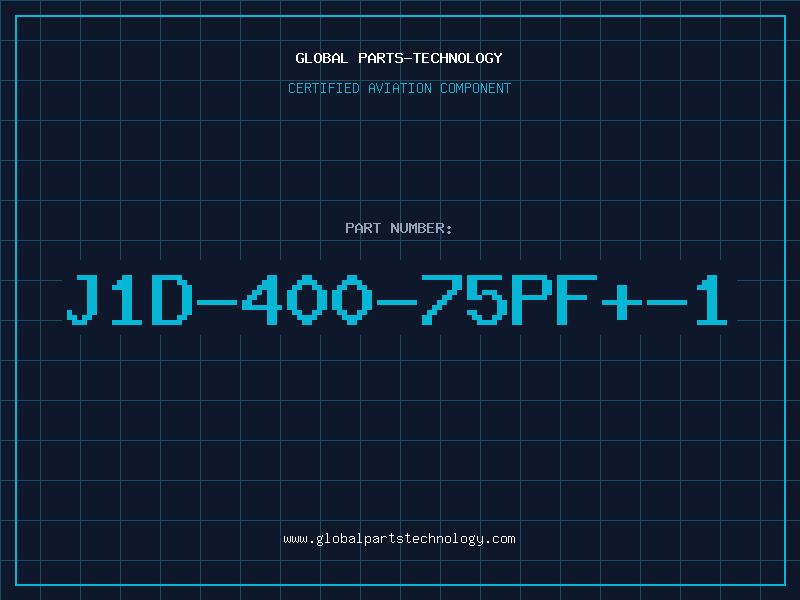 Aviation Part J1D-400-75PF+-1