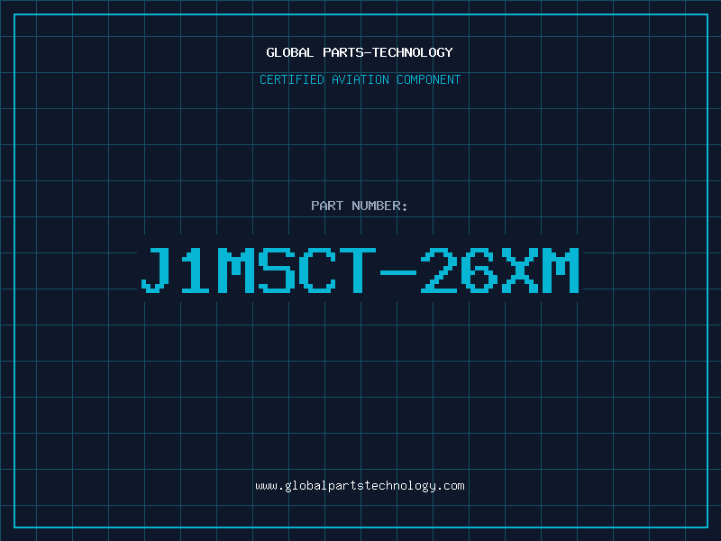 Aviation Part J1MSCT-26XM