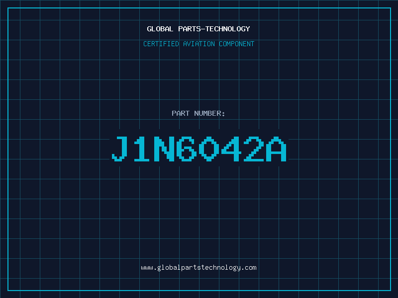 Aviation Part J1N6042A