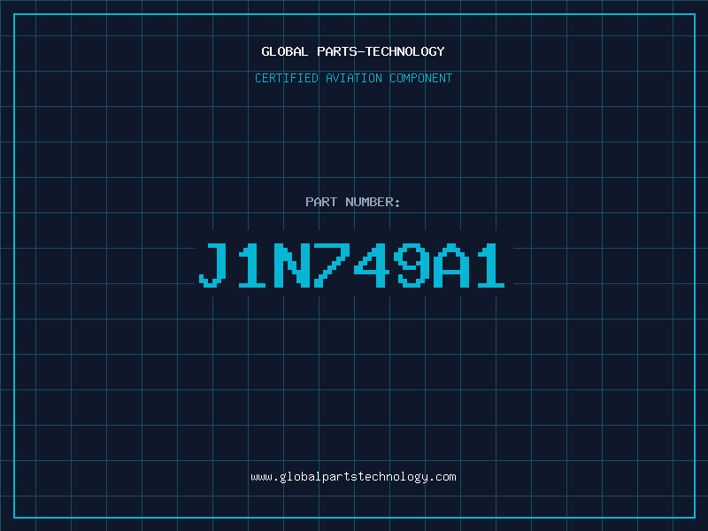 Aviation Part J1N749A1