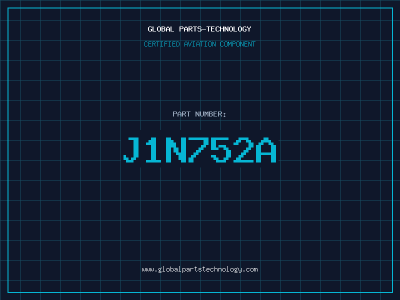 Aviation Part J1N752A