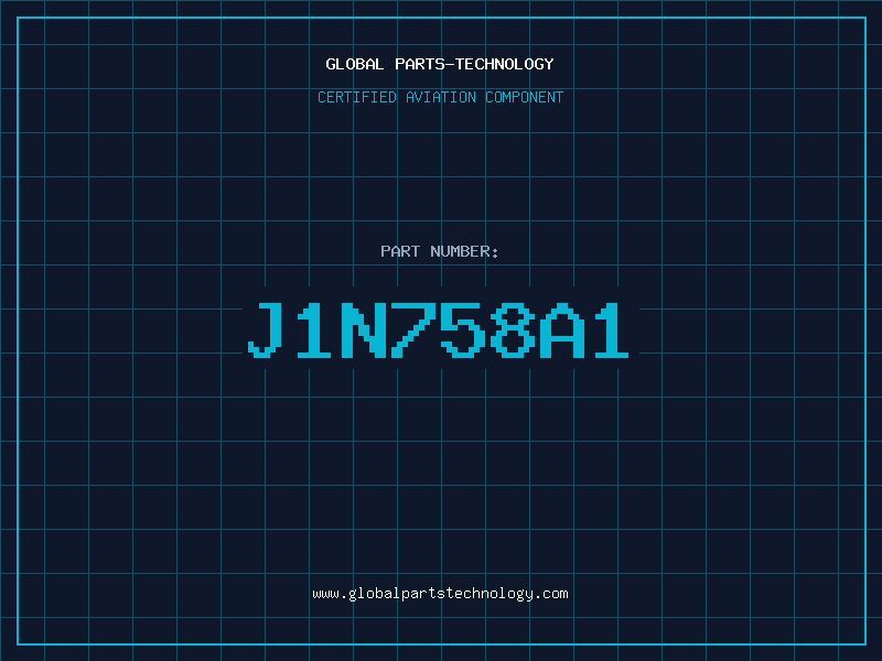 Aviation Part J1N758A1