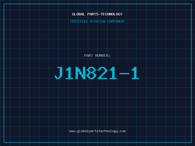 Aviation Part J1N821-1