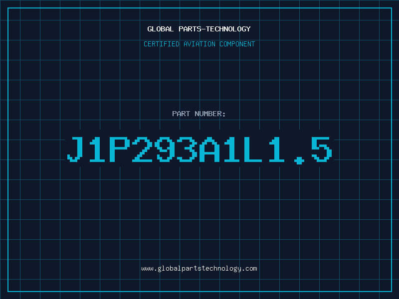 Aviation Part J1P293A1L1.5
