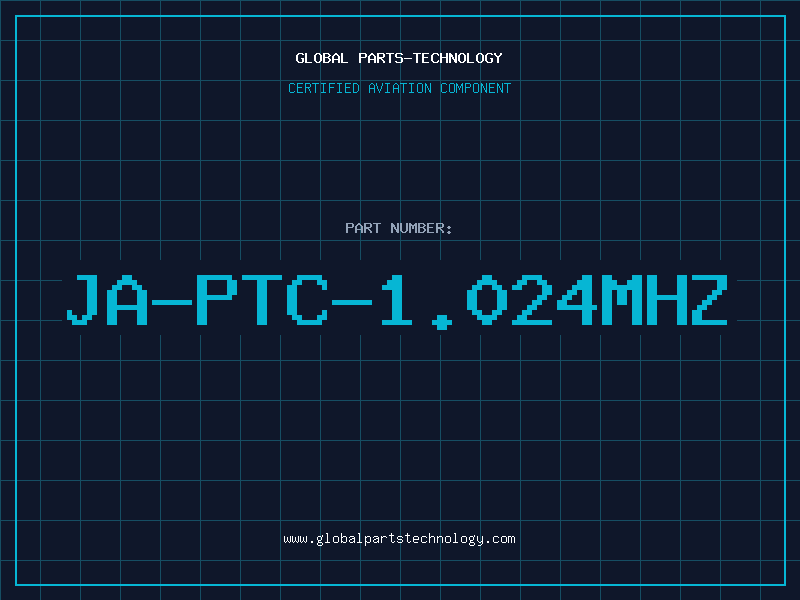 Aviation Part JA-PTC-1.024MHZ