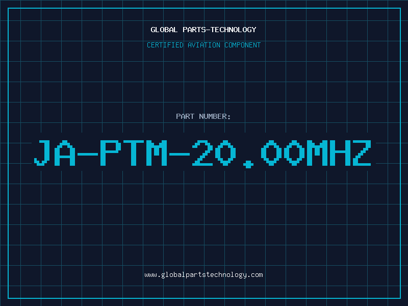 Aviation Part JA-PTM-20.00MHZ