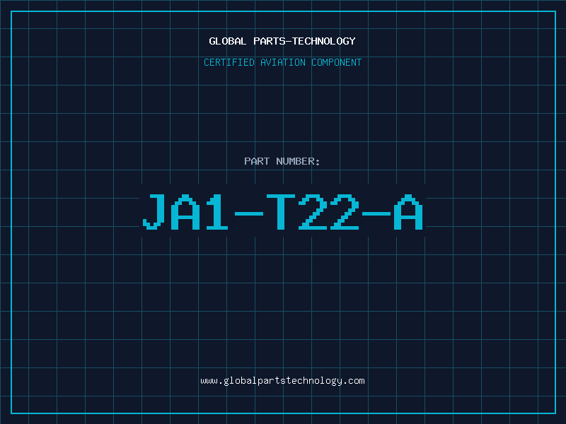 Aviation Part JA1-T22-A