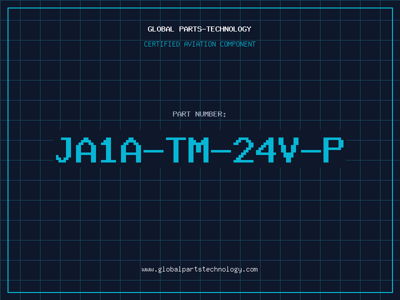 Aviation Part JA1A-TM-24V-P