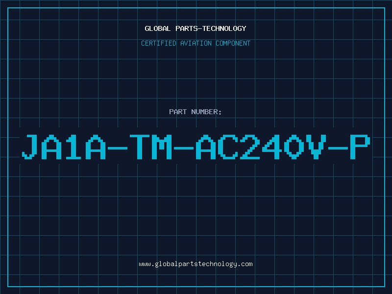Aviation Part JA1A-TM-AC240V-P