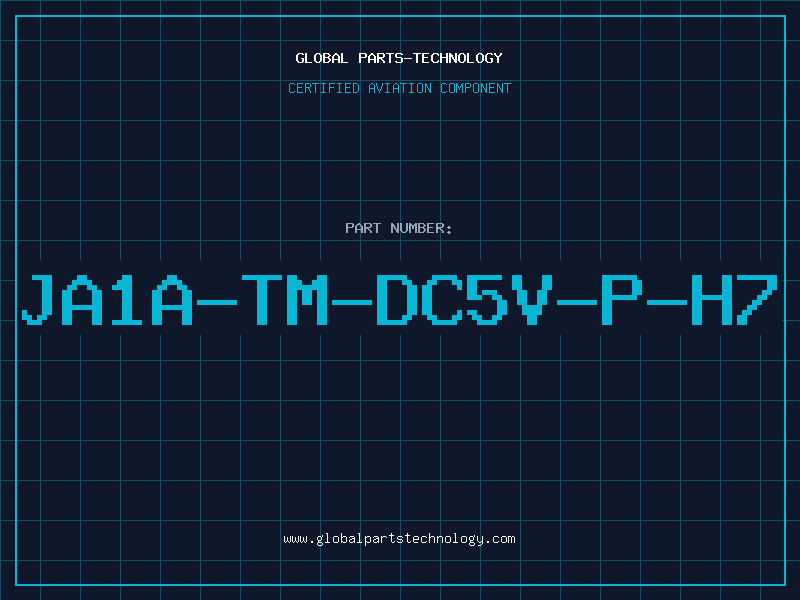 Aviation Part JA1A-TM-DC5V-P-H7